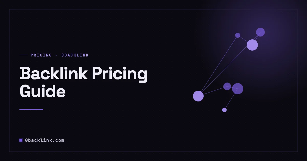 Backlink Pricing Guide: What Quality Links Really Cost